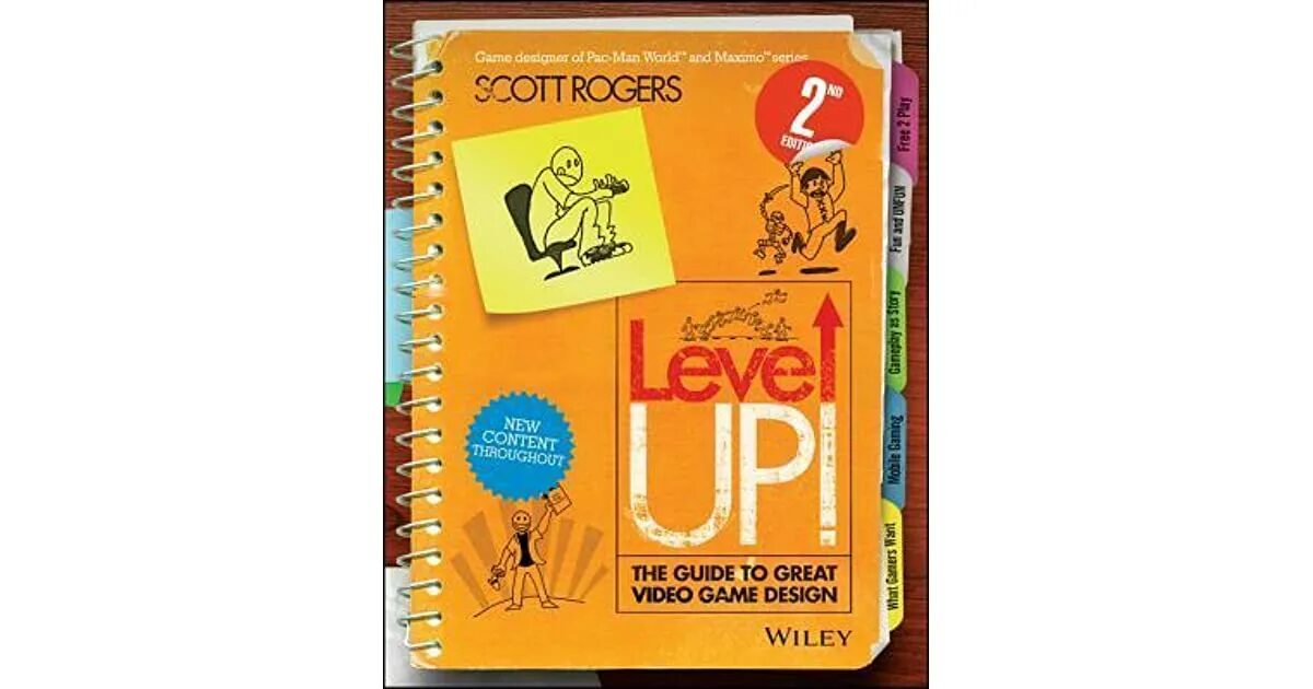 Скотт Роджерс Level up. Game Design книга. Книга Level up Скотт Роджерс. Level up! The Guide to great Video game Design by Scott Rogers. Level up game