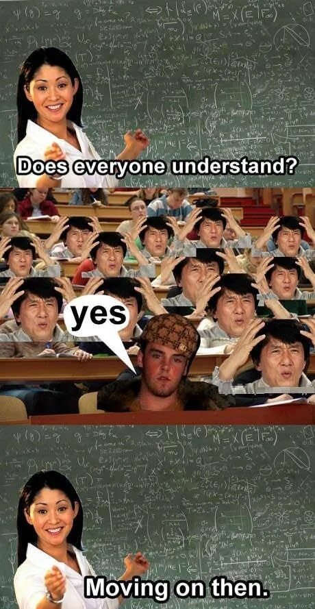 What does everyone like doing. Мемы про учебу. everyone did. классная школа мем. everyone did that.
