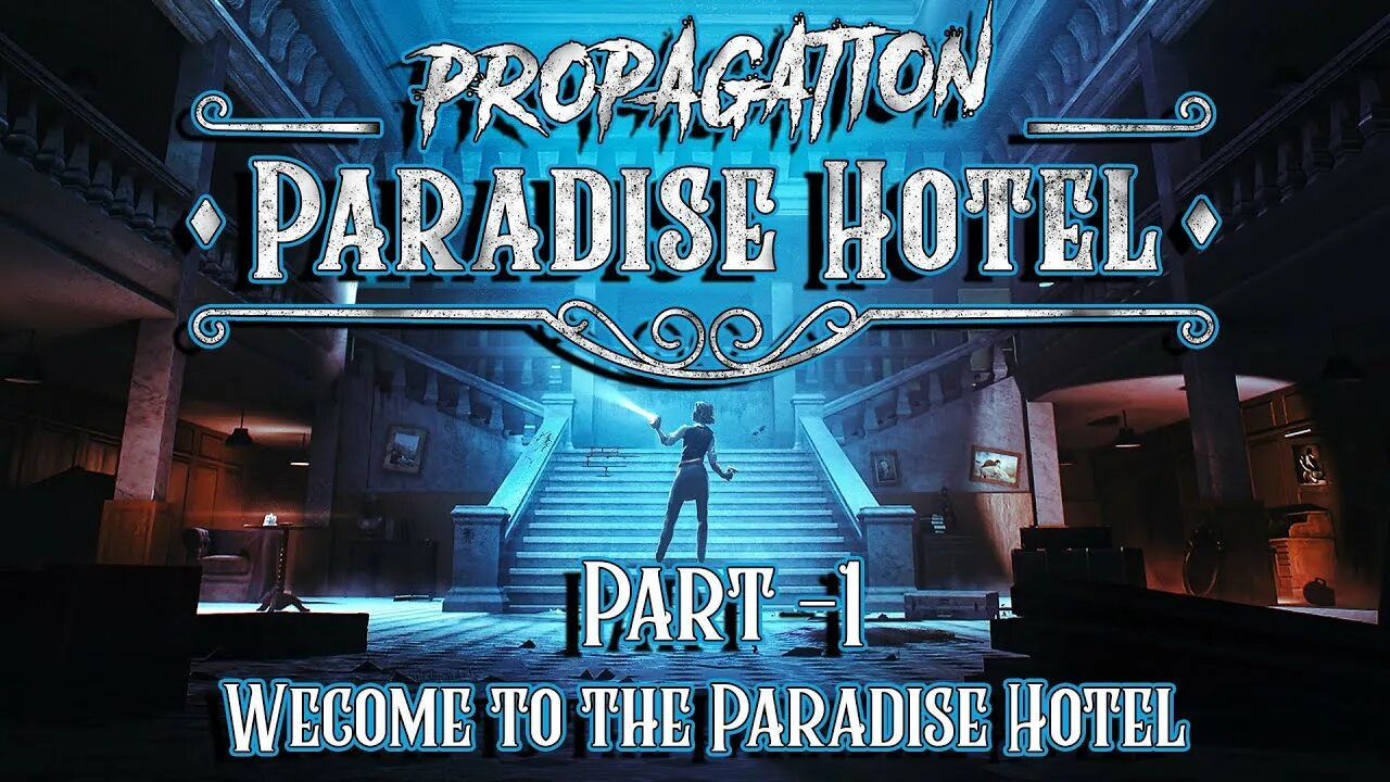 Propagation vr. Propagation Hotel VR. Propagation: Paradise Hotel. Хоррор игра молодожены приезжают в отель.