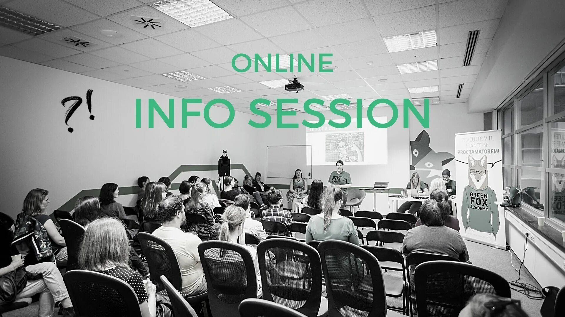Information session. Information session