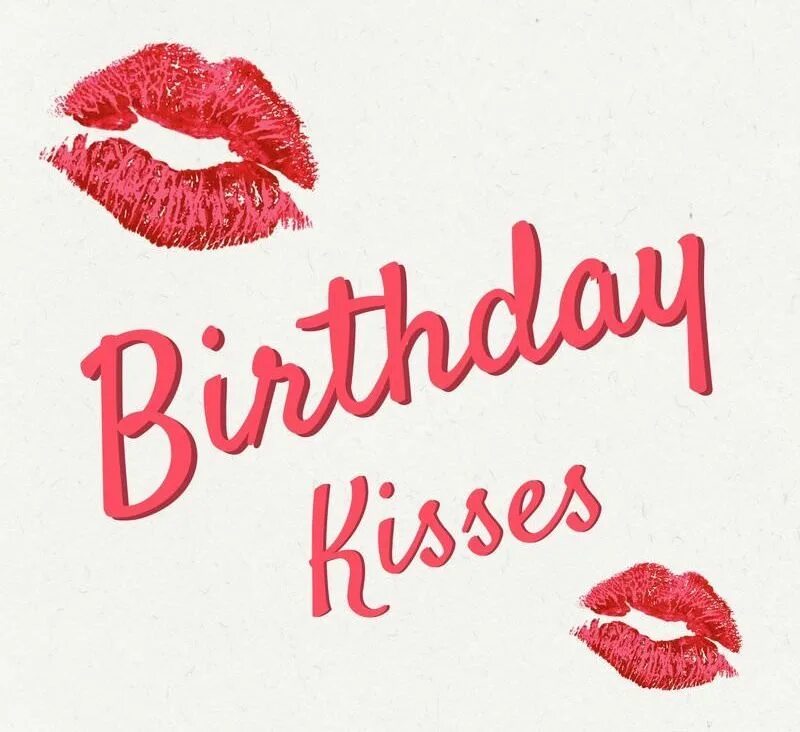 Dilip happy birthday с поцелуем. Happy birthday kiss. Happy birthday kiss. открытки парню на английском. Happy birthday kiss.