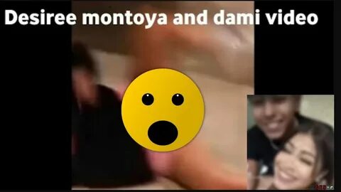 Desiree montoya leaked vid