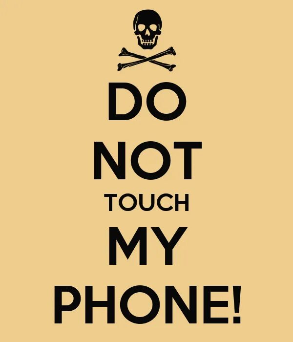 My phone is home. Do not touch my phone обои. do not touch. do not touch my phone. do not touch phone.