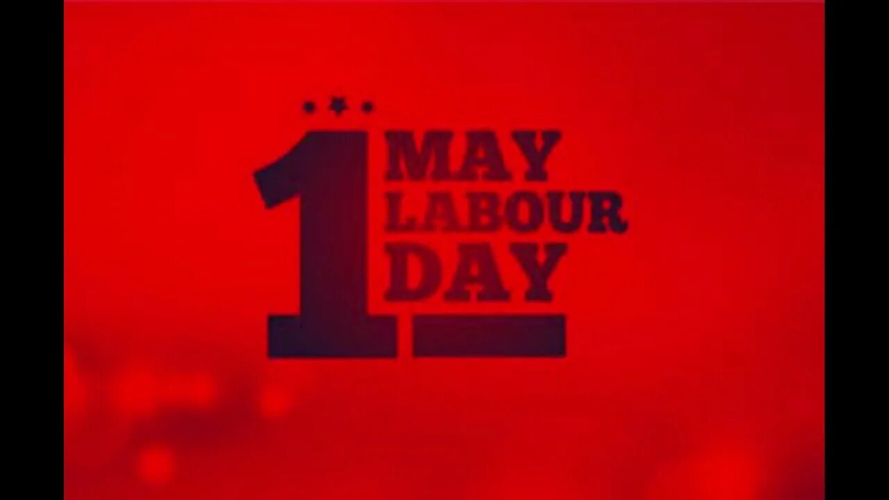 1 May Labour Day. 1st May. Мир труд май. International Labour Day. May working days
