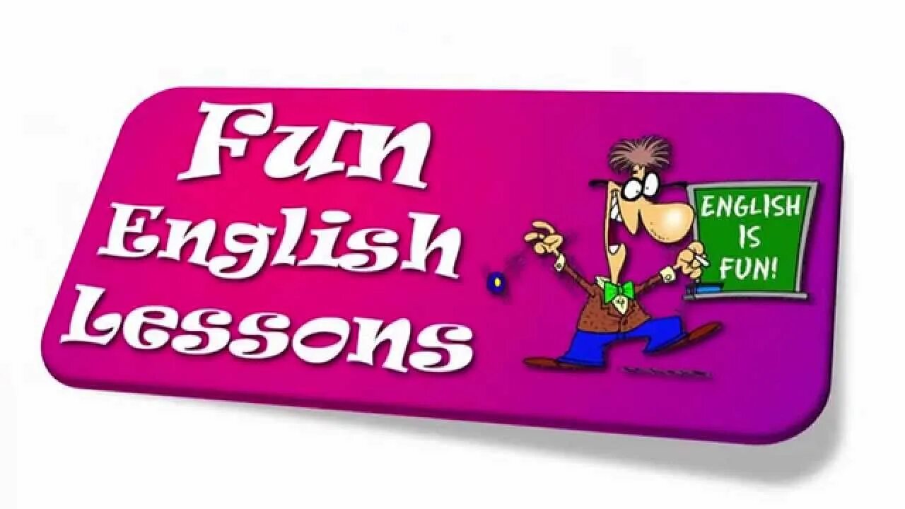 Fun English. English is fun. English for fun. Learning English is fun.