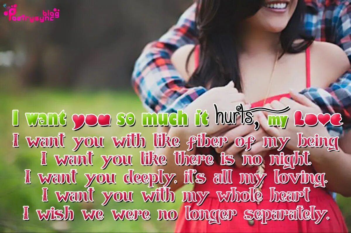 I want is you name. Want wish. i want love. i want you my love. i want poem.
