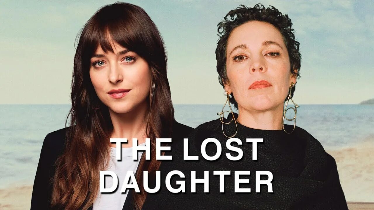 The Lost daughter плакат. The Lost daughter poster. In between man Lost daughter. The lost daughter