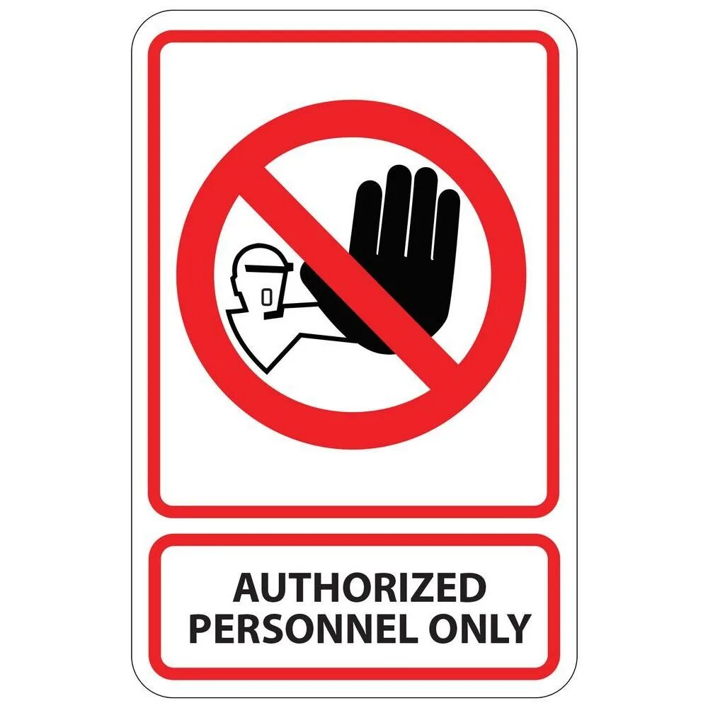 Caution authorized personnel only. Caution authorized personnel only. Authorized personnel only. Authorized personnel only sign. Authorized only.
