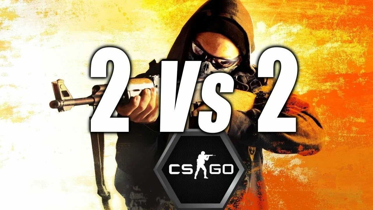 Гоу два. КС го 2 на 2. Турнир КС го 2х2. Турнир 2 на 2 CS go. Афиша КС го.