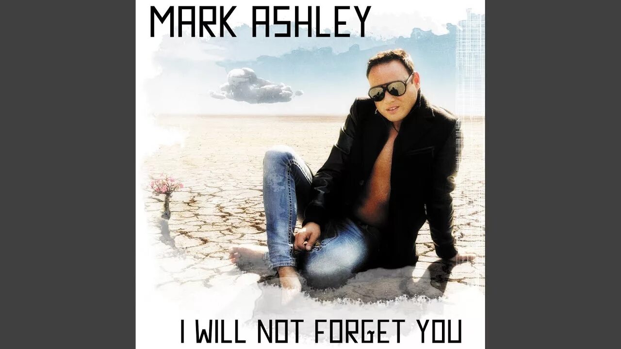I will not forget you