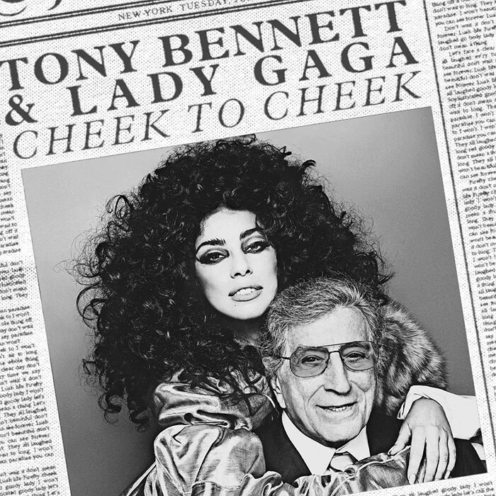 Cheek to cheek. Леди Гага и Тони Беннетт Cheek to Cheek. Lady Gaga 2014 Cheek to Cheek. Cheek to Cheek леди Гага. Альбом Cheek to Cheek.
