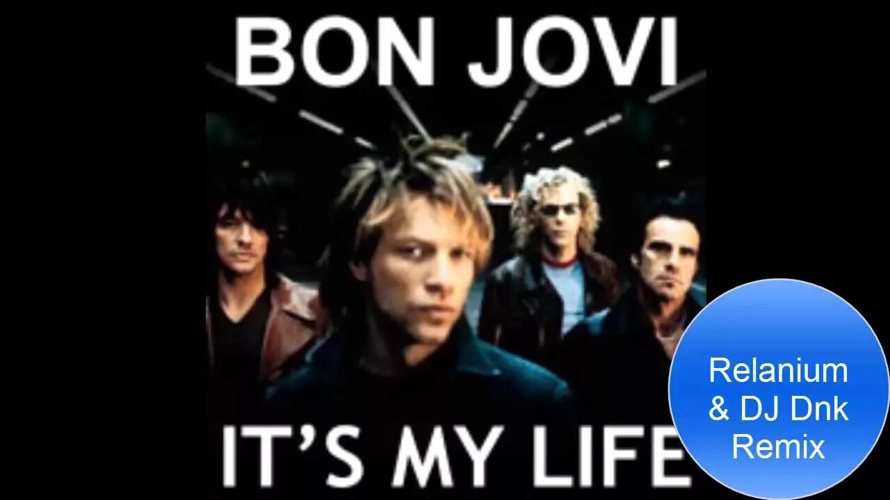 Its my Life bon Jovi. Bon Jovi it's my Life Постер. It's my Life bon Jovi альбом. Bon Jovi it's my Life клип. Bon jovi my life текст