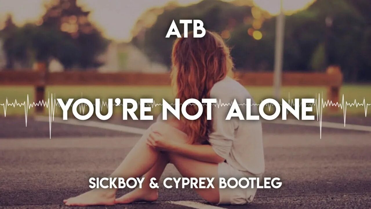 Нот алоне. ATB you not Alone. You're not Alone. ATB - you're not Alone Ep. Atb you re not alone