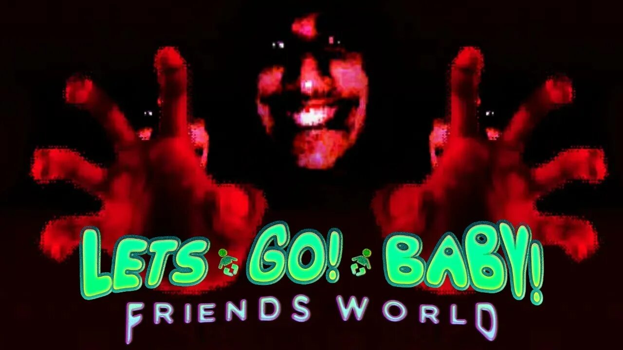 Go baby friends world. Lets go! Baby! Friends World. Lets go Baby friends World играть. Летс гоу бейби френдс ворлд.