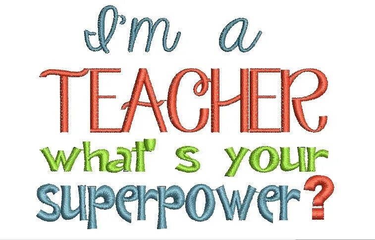 English teacher has your be to. I'M A teacher. I'M A teacher. What's your Superpower?. I am teacher what is your Superpower. I'M English teacher.