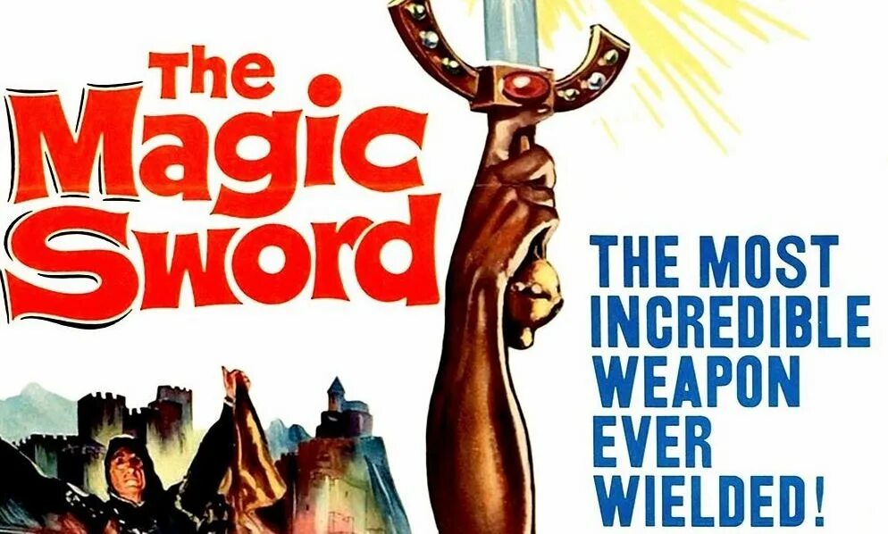 The magic sword. Magic Sword. Хельм, Энн Волшебный меч 1962.