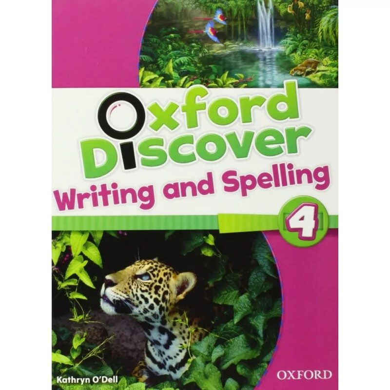 Oxford discover 4. Oxford discover writing and Spelling. Oxford discover уровни. Oxford discover 4 2nd Edition.