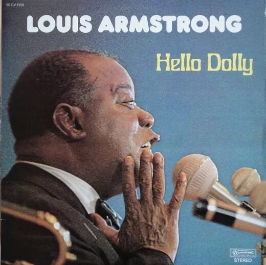 Армстронг хелло. Louis Armstrong - hello, Dolly! (1964). Луи Армстронг Хелло Долли. Hello Долли Армстронг. Louis Armstrong - hello, Dolly! (1964) Обложка.