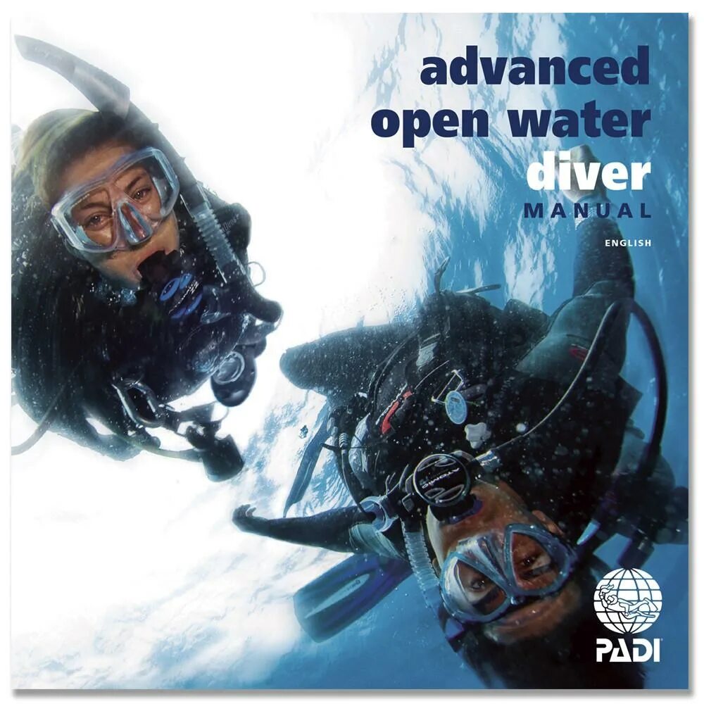 Padi open. Padi Advanced open Water Diver книга. Книга по дайвингу Padi. Advanced open Water Diver учебник. Padi Advanced.