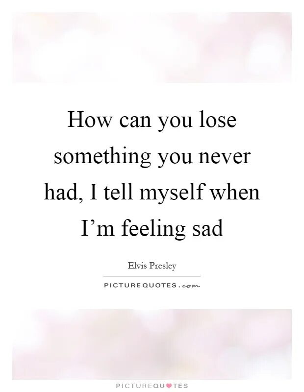 I feel sad. Feel Sad quotes. I feel Sad when. Im feeling you.