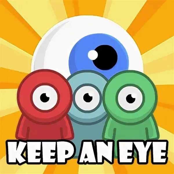 Keep an eye on you. Keep an Eye. An Eye for an Eye игра. Keep an Eye on someone. Keep an Eye on something.