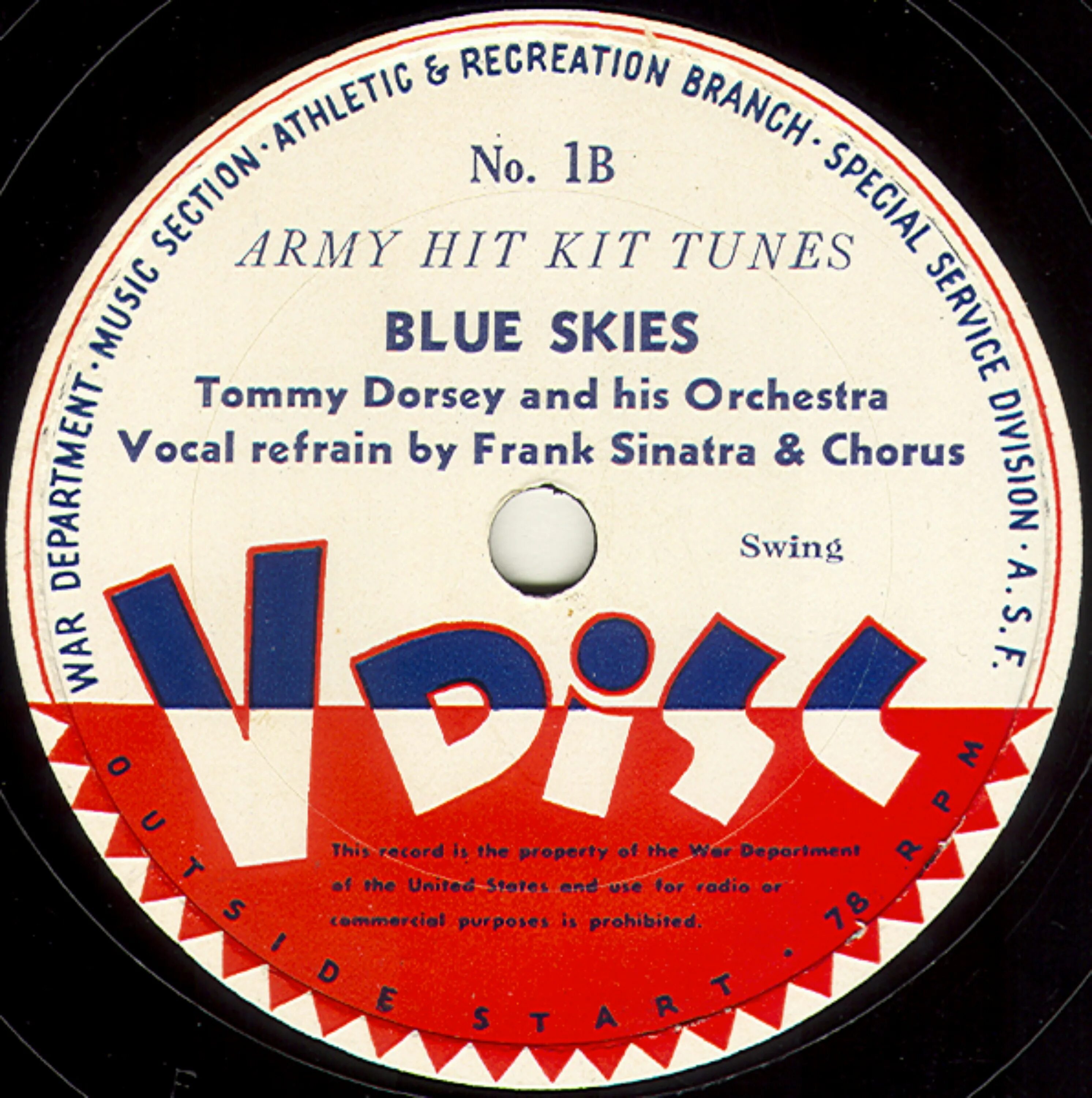 Don tunes. Tommy's Discs. Frank Sinatra - Blue Skies. Tommy Dorsey and his Orchestra Frank Sinatra. Disc b - the Blues & the Beat - Tommy Dorsey.