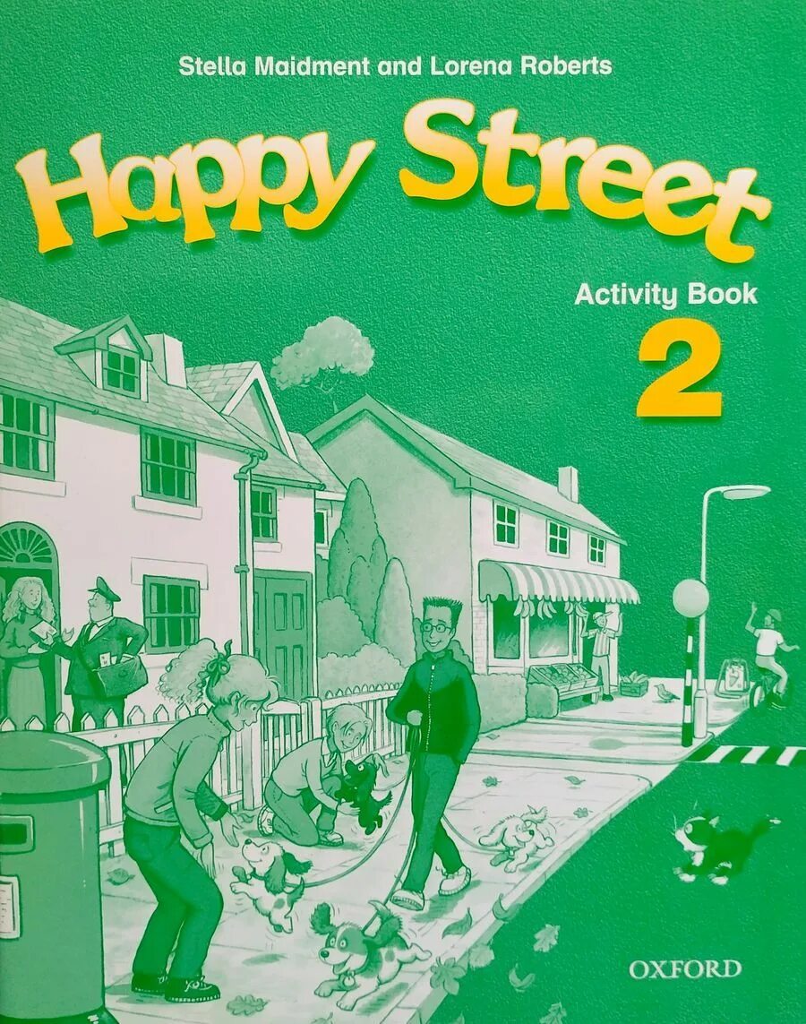 Happy Street 2: activity book. Happy Street учебник. Happy Street: 1: activity book. Happy Street 2 New Edition activity book. Activity book 9