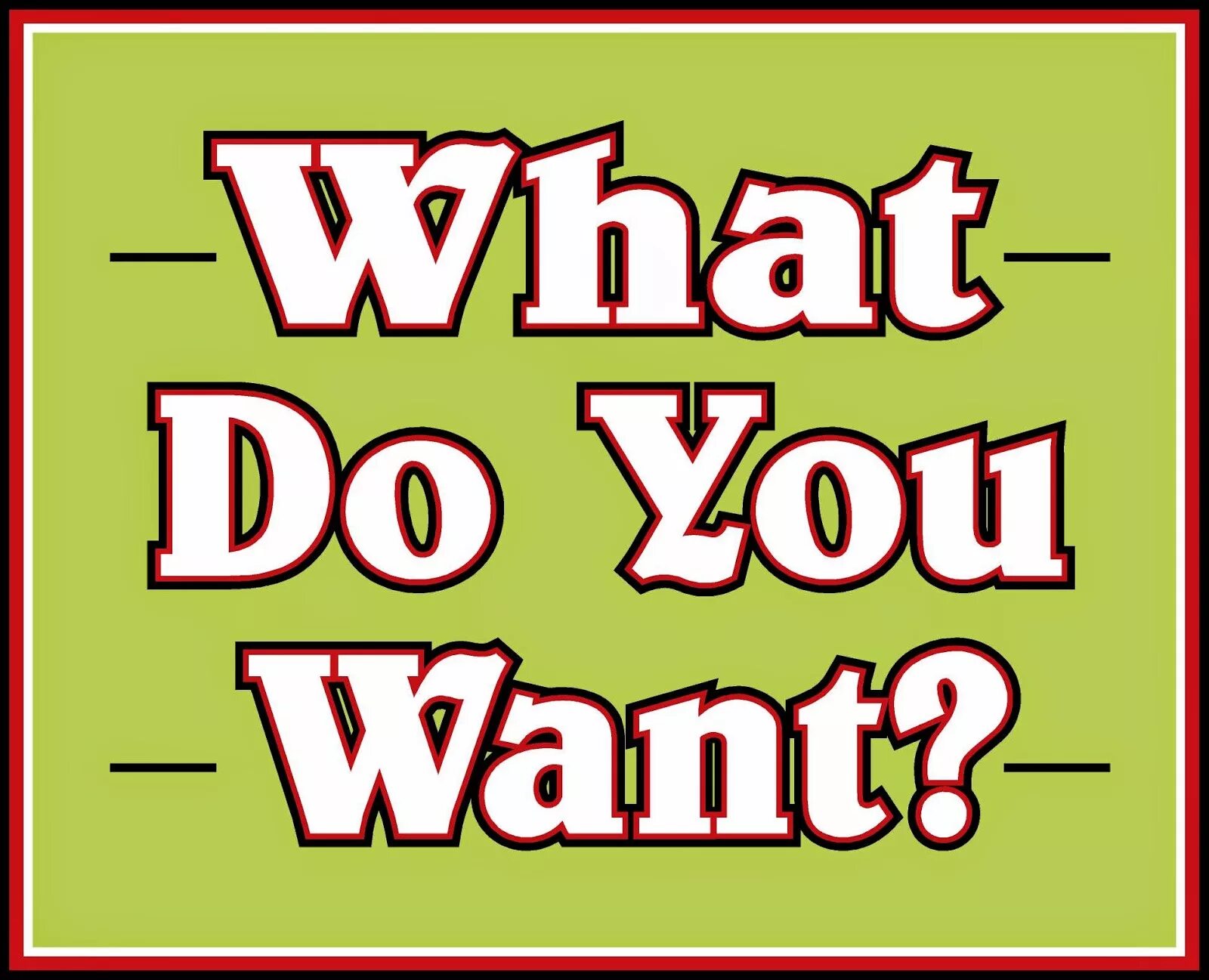 I want to be. Do you want. What you want. What do you want to be картинки. What do you want to do.