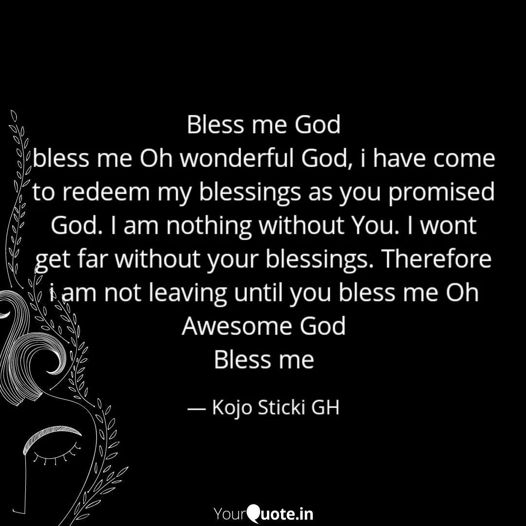 Oh bless me father. God Bless me. God blessed me. God Bless you. God Bless перевод на русский.