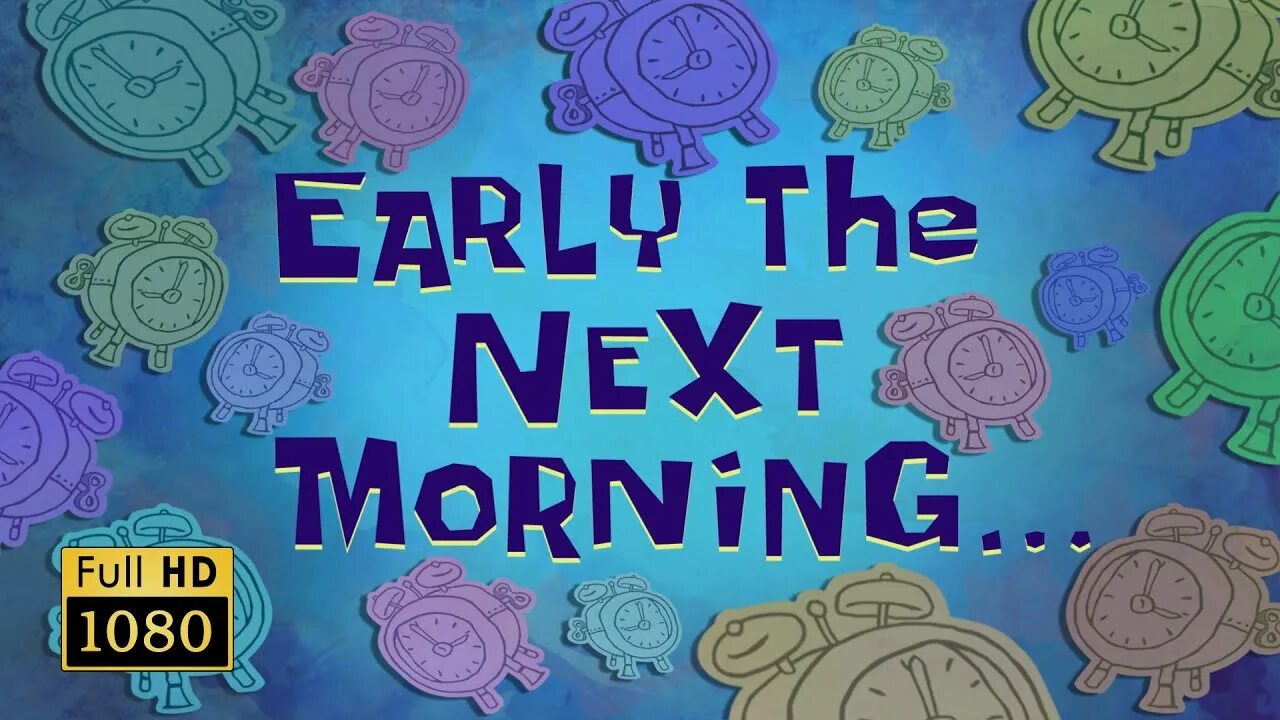 The next morning. The next Day Spongebob. The next morning Spongebob. Spongebob time Cards Russian. The next Day Spongebob time Card.