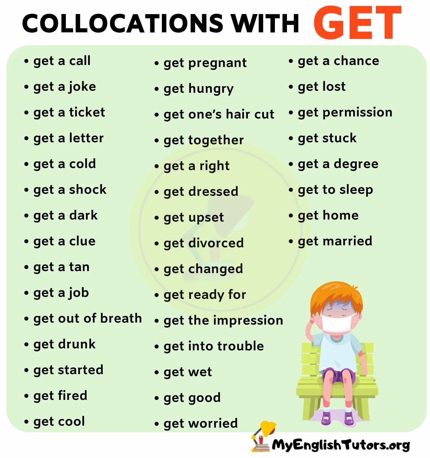 Be go got. Выражения с глаголом get. Фразы с глаголом get. Устойчивые выражения с get. Устойчивые выражения с глаголом get.