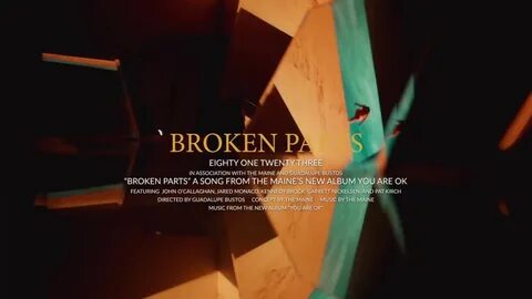 Broken parts