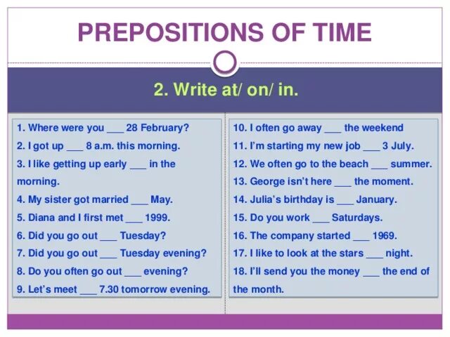 Prepositions of time таблица. Prepositions of time в английском языке. At in on задания. Prepositions of time правило.