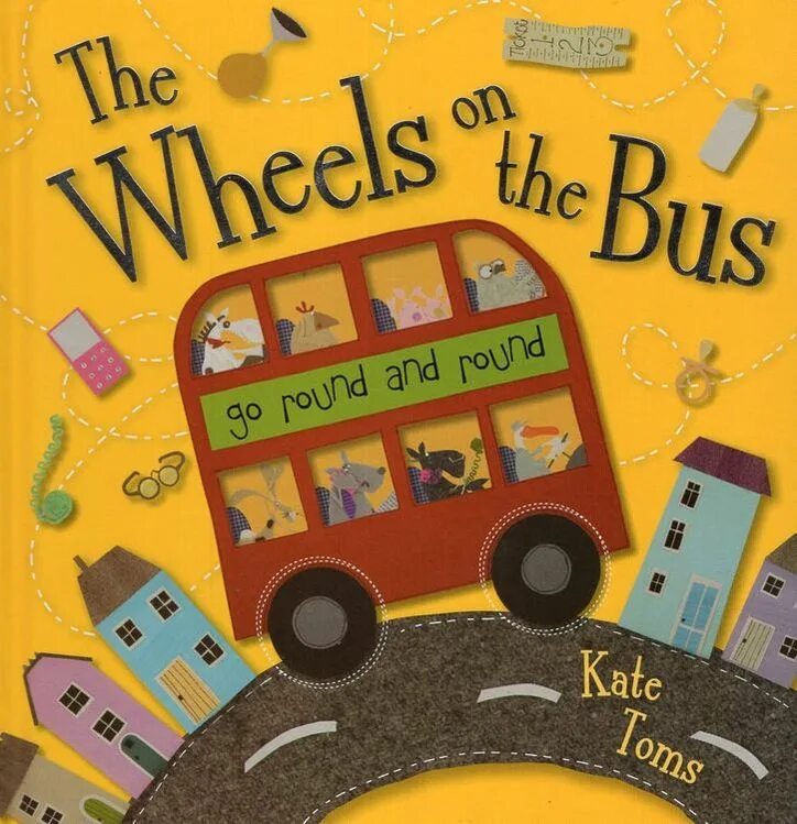Book a bus. Книга про автобусы. the wheels on the bus. книга про желтый автобус. the wheels on the bus go round and round.