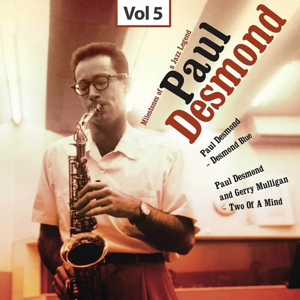 Paul desmond. Paul Desmond Quartet. Gerry Mulligan Paul Desmond Quartet Джерри Маллиган. Dave Brubeck Octet 'Dave Brubeck Octet featuring Paul Desmond. Paul Desmond обложки альбомов.
