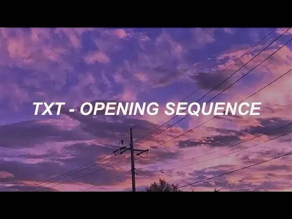 Txt Opening sequence. Opening sequence tomorrow x together. Tomorrow x together логотип.