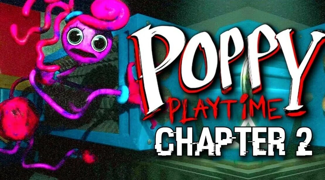 Чит на poppy playtime chapter 2. Poppy playtime chapter 2. обои поппи плей тайм. poppy playtime: chapter 3 обои. обои poppy playtime chapter 1 2 3.