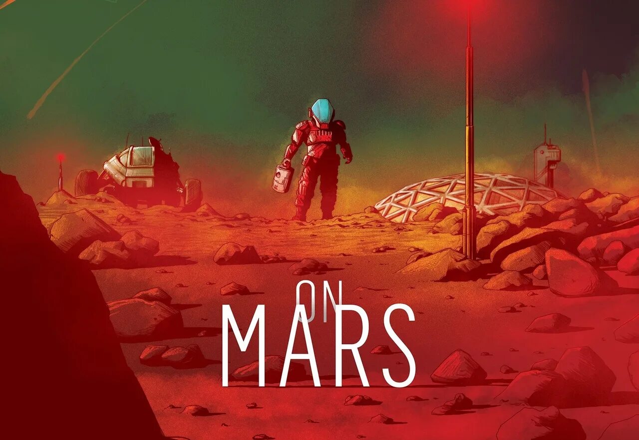 Скину на марса. On Mars настольная игра. Игры про Марс. Марс Марс игра. На Марсе (on Mars).