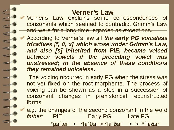 Grimms Law and Verner's Law. Verner’s Law примеры. Grimm s Law examples. Закон Вернера в германских языках.