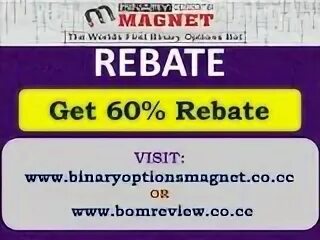 Get binary. Binary options magnet scams and ripoffs.