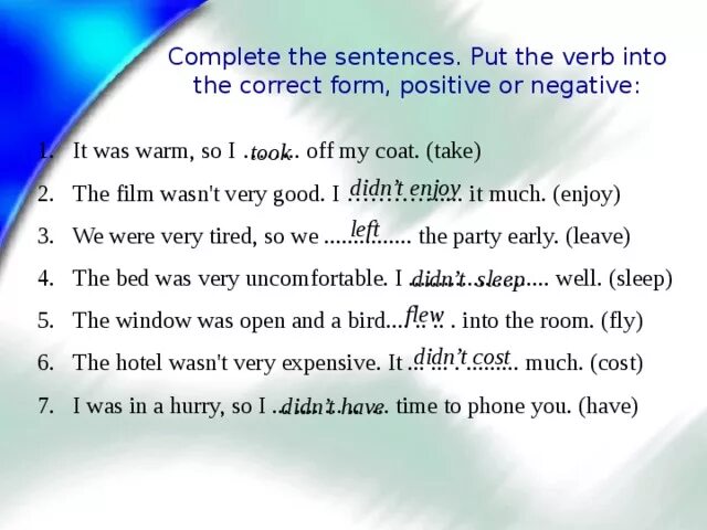 Complete the sentences with been or gone. It was warm so i take off my Coat ответы. 1 Put the verb to be in the correct form ответ. Complete the sentences put the sentences. Take off в present perfect.