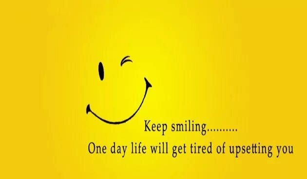 I keep smiling. Keep smiling. smile day. your smile. world laughter day.