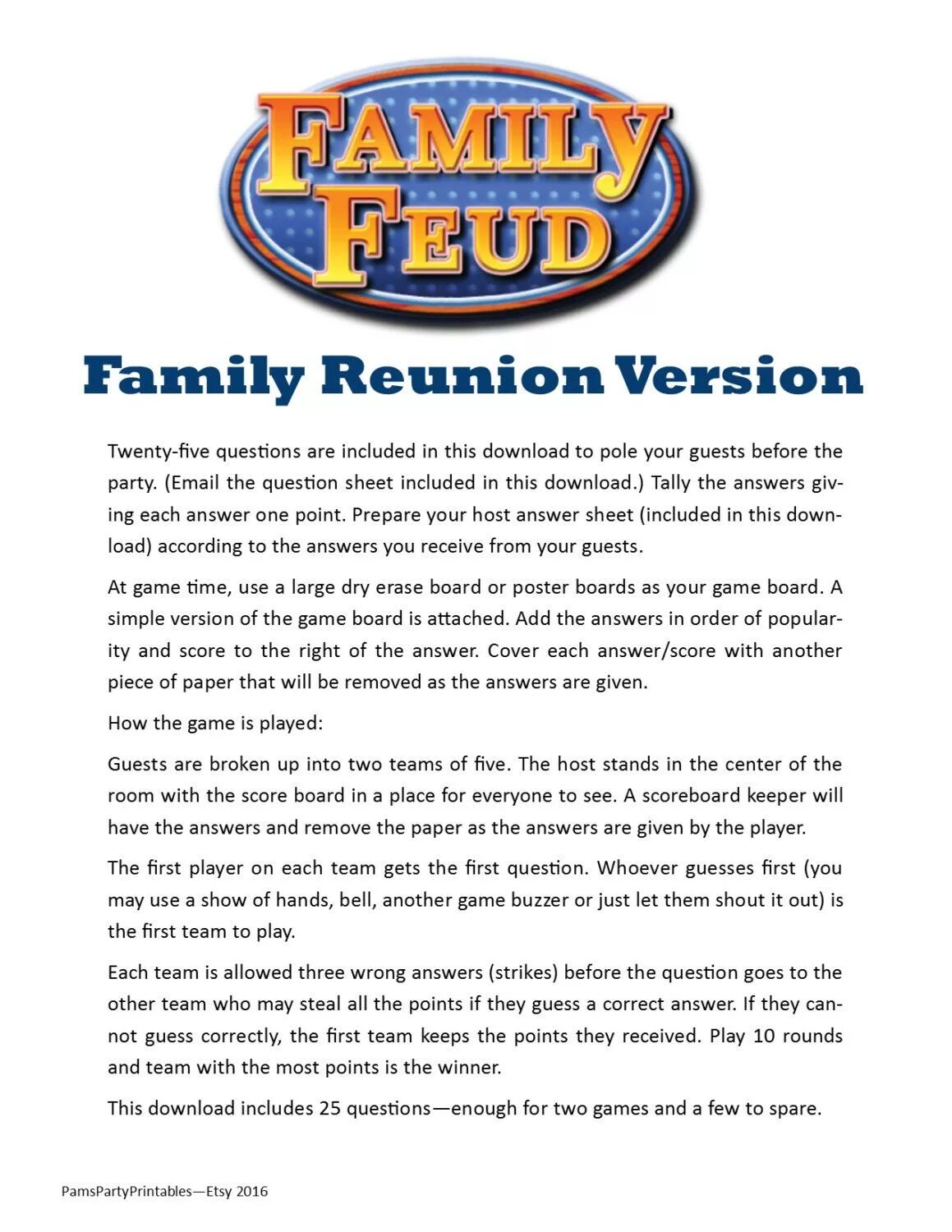 Family Feud game. Family Feud Christmas questions POWERPOINT. POPCAP games Family Feud. Printable Family Reunion games. Questions about trip