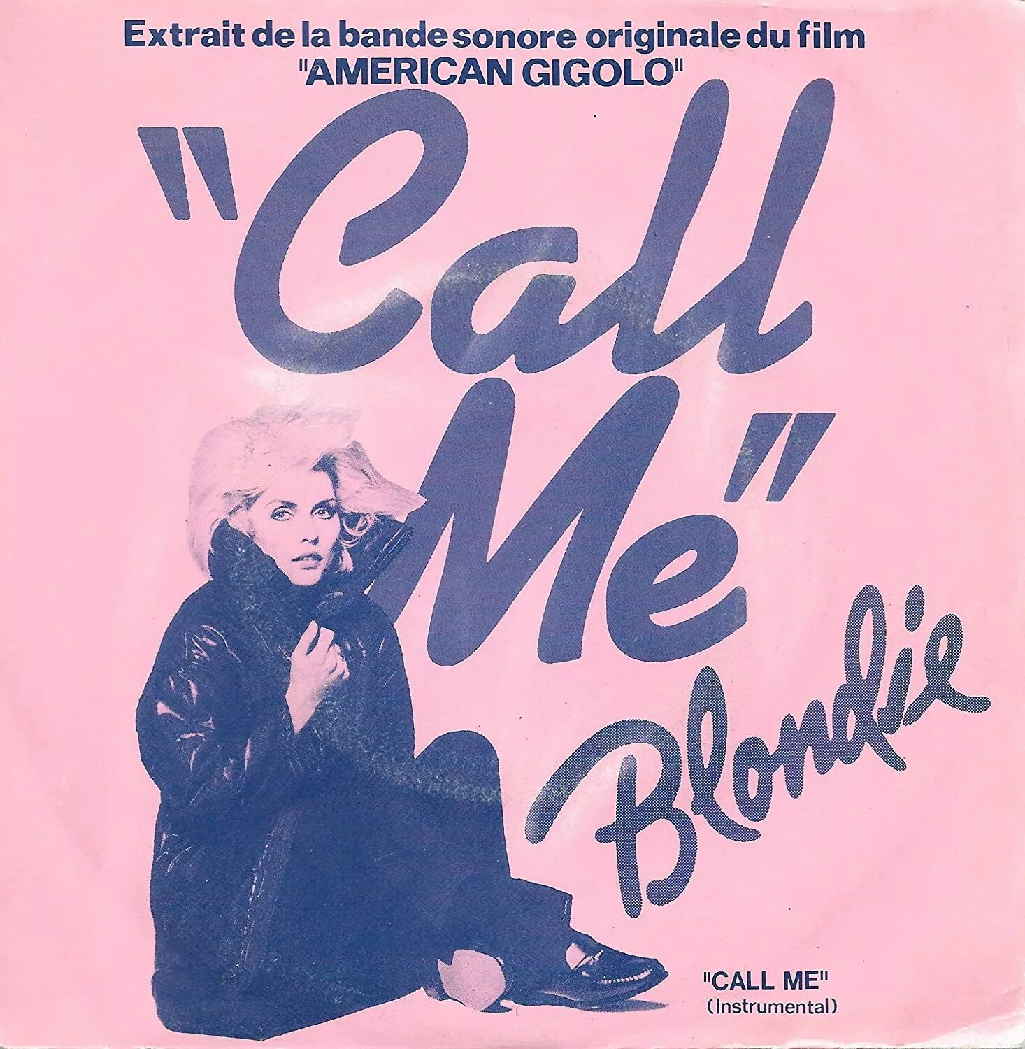 Песня call. Blondie call me. call me blondie альбом. call me обложка. blondie - call me обложка.