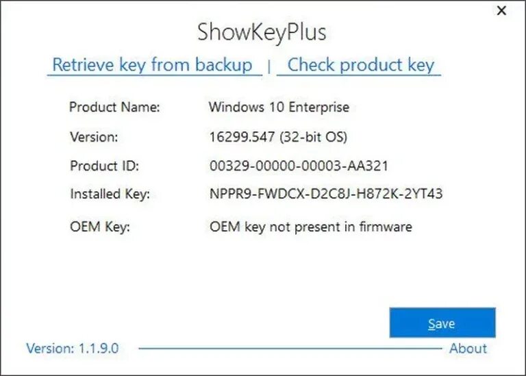 SHOWKEYPLUS. Retrieve Windows Key. SHOWKEYPLUS 1.1.18.0. SHOWKEYPLUS V1.0.7060.