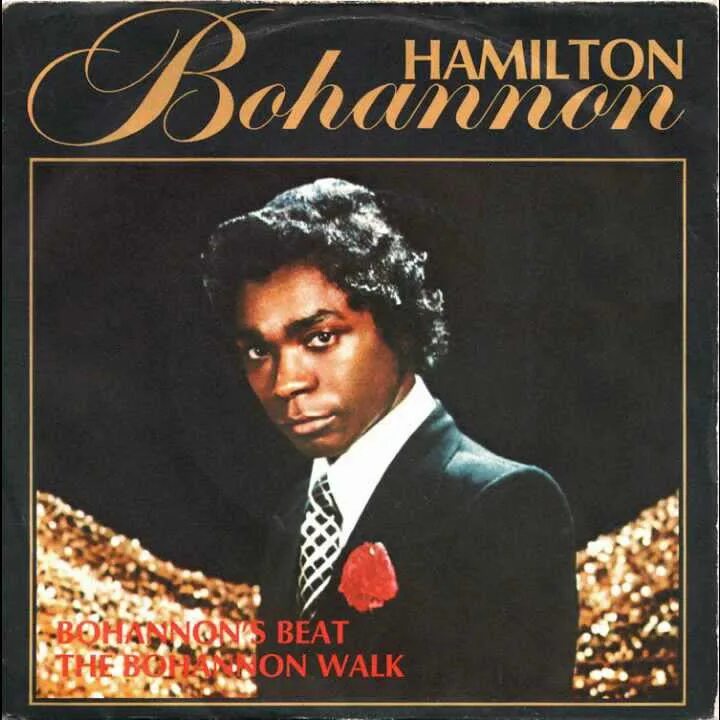 Hamilton Bohannon. Bohannon группа. Hamilton Bohannon - Bohannon's Beat. Hamilton Bohannon - 1975 - South African man. Their soul