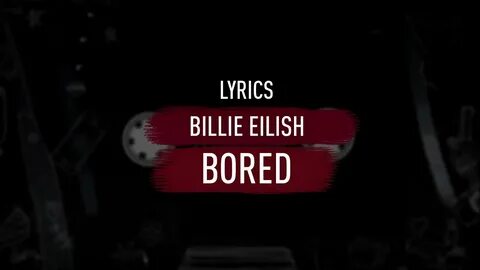 Bored текст