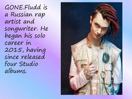 Gone fludd don t