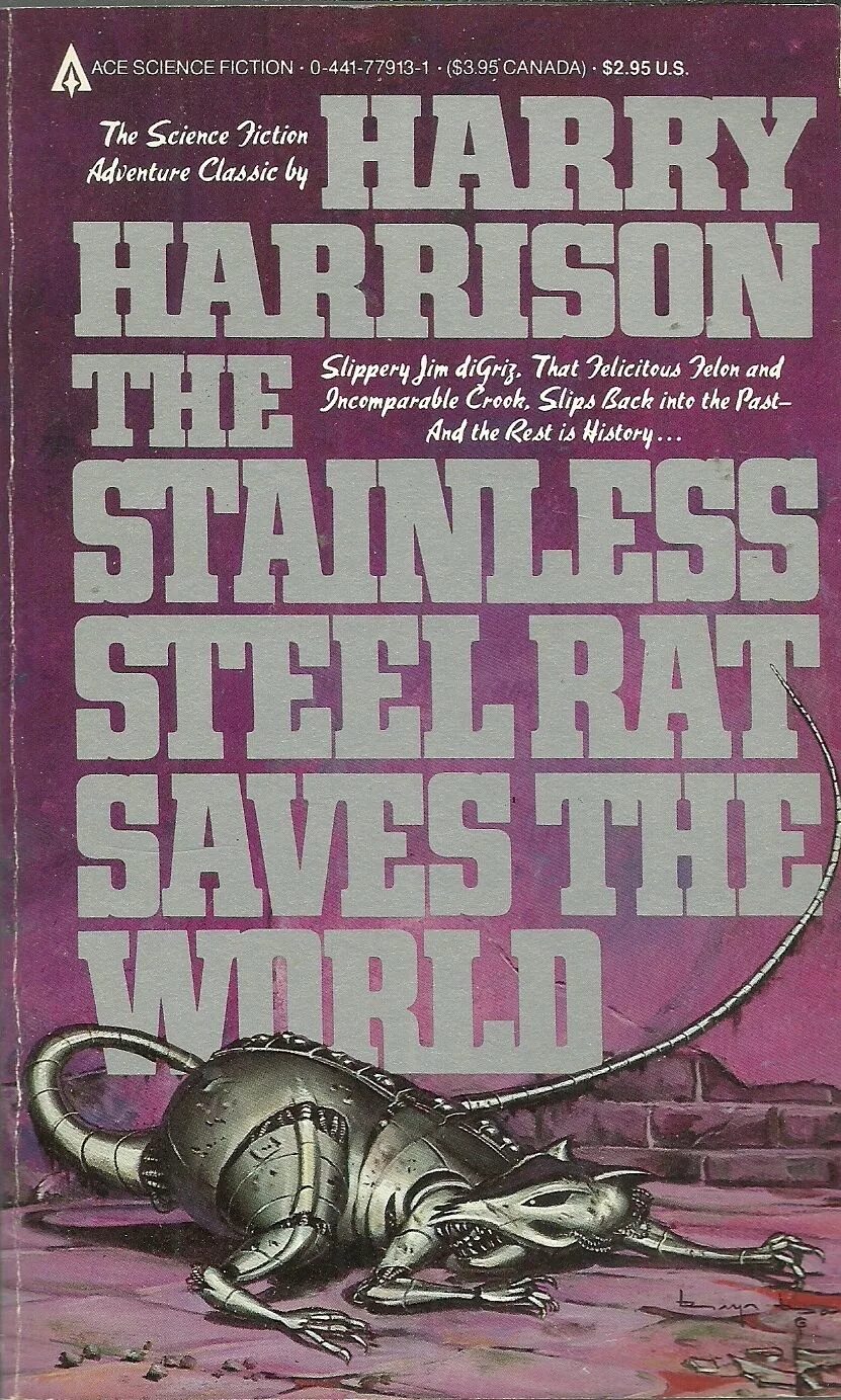 Книга крыса из нержавеющей стали. Гаррисон стальная крыса. Стальная крыса книга.