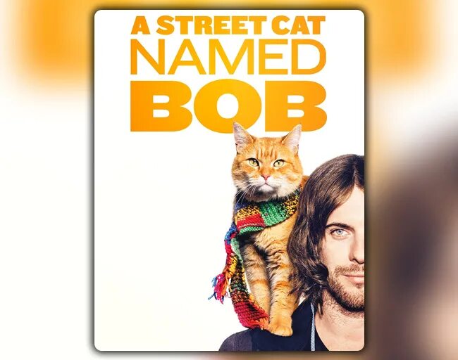 Имя кэт. Street Cat named Bob poster. Street Cat named Bob все книги. A Street Cat named Bob (2016) poster. Street Cat named Bob отец.